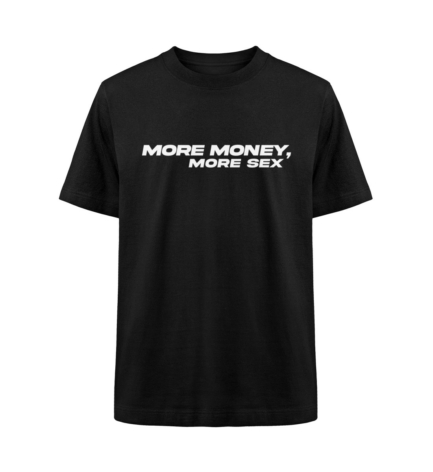 Organic Heavy More Money, More Sex T-Shirt in black with a sleek, minimal front design – heavyweight fit.