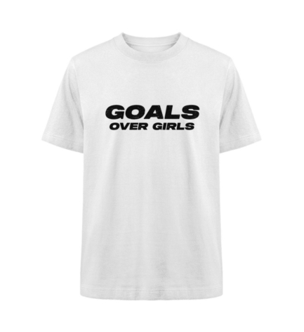 "Goals Over Girls" T-Shirt - Freestyler Heavy Oversized T-Shirt ST/ST-3