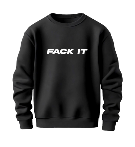 Fack It Statement Sweater